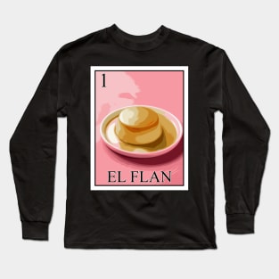 EL FLAN Long Sleeve T-Shirt